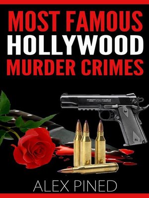 cover image of Most Famous Hollywood Murder Crimes